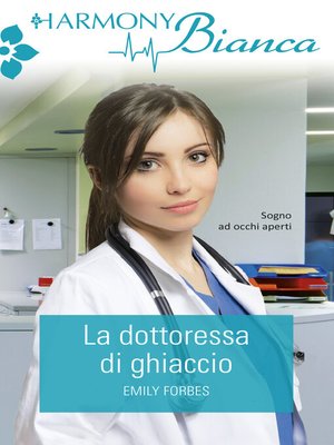 cover image of La dottoressa di ghiaccio